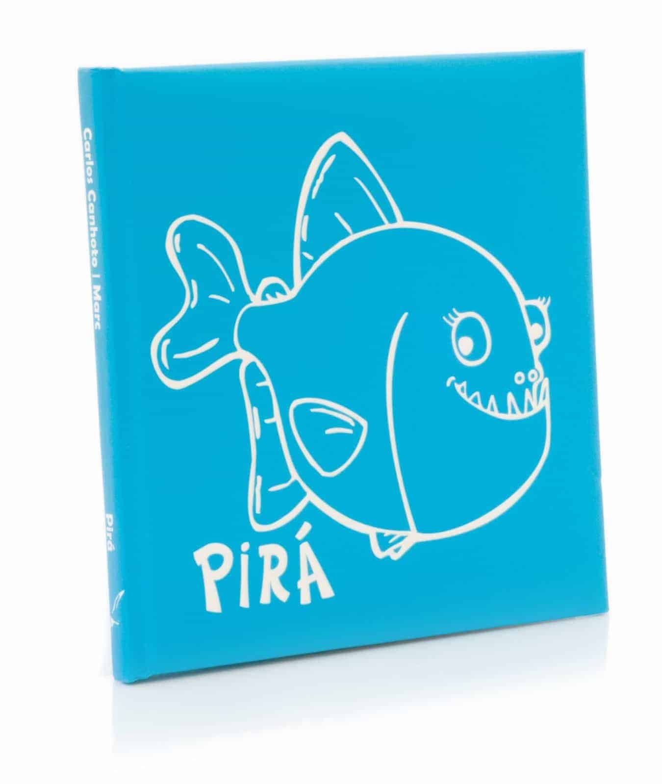 Capa da Pirá - Livro Infantil